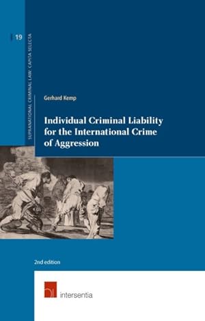Seller image for Individual Criminal Liability for the International Crime of Aggression for sale by GreatBookPrices