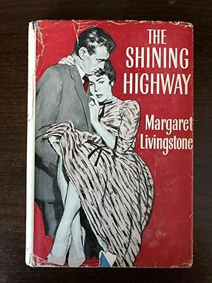 Seller image for THE SHINING HIGHWAY for sale by Happyfish Books