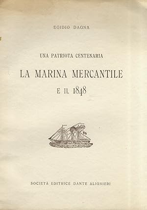 Una patriota centenaria: la Marina Mercantile e il 1848.