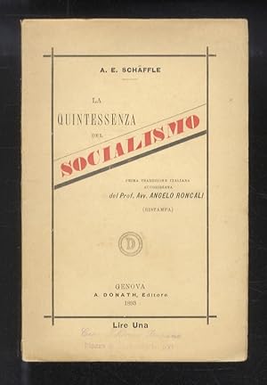 La quintessenza del Socialismo [.] Prima traduzione italiana autorizzata sulla XII edizione origi...