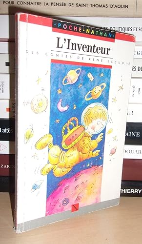 Seller image for L'INVENTEUR : Des Contes De Ren Escusdi for sale by Planet's books