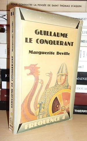 Image du vendeur pour GUILLAUME LE CONQUERANT mis en vente par Planet's books