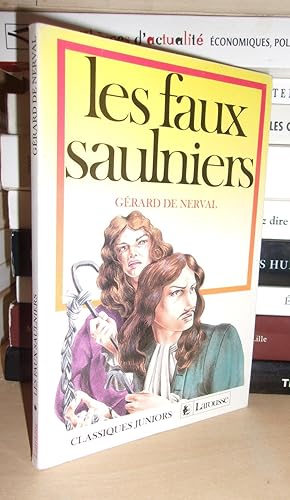 Seller image for LES FAUX SAULNIERS - Ou Histoire De L'Abb De Bucquoy : Prsentation De Jean Daumas for sale by Planet's books