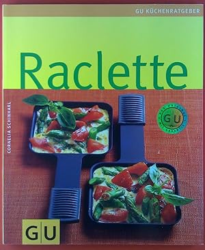 Bild des Verkufers fr Raclette. GU Kchenratgeber zum Verkauf von biblion2