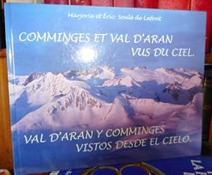 Image du vendeur pour COMMINGES ET VAL D'ARAN VUS DU CIEL - VAL D'ARAN Y COMMINGES VISTOS DESDE EL CIELO mis en vente par Libros Dickens