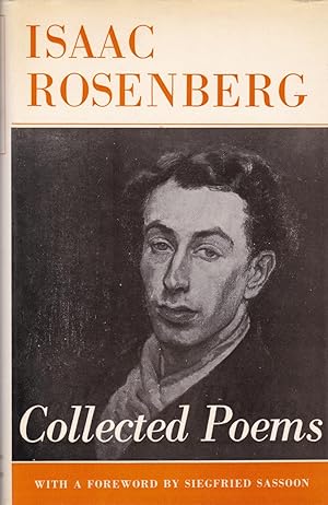Seller image for The Collected Poems of Isaac Rosenberg for sale by Paul Brown