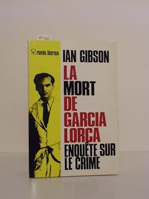La Mort de Federico Garcia Lorca et la répression nationaliste à Grenade en 1936. Traduit par C.H...