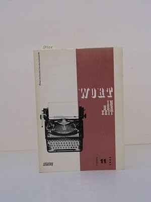 Seller image for Wort in der Zeit. sterreichische Literaturzeitschrift, 9. Jg., Heft 11. for sale by Kunstantiquariat Rolf Brehmer