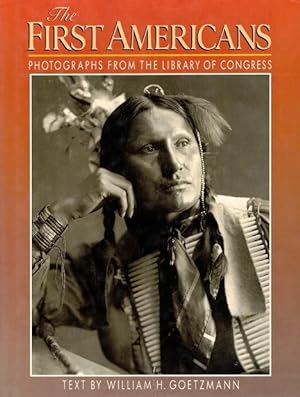 Seller image for The First Americans: Photographs from the Library of Congress for sale by LEFT COAST BOOKS