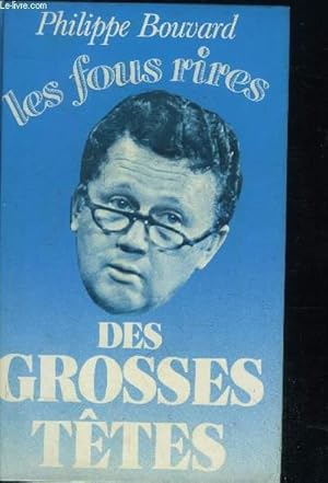 Immagine del venditore per Les fous rires - Des grosses ttes venduto da Le-Livre