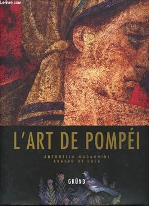 Bild des Verkufers fr L'art de Pompei - zum Verkauf von Le-Livre