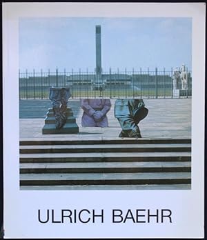 Bild des Verkufers fr Ulrich Baehr 1964 - 1988. Ausstellung Staatliche Kunsthalle Berlin 17.10. - 16.11.1988 zum Verkauf von Graphem. Kunst- und Buchantiquariat