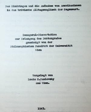 Das Eindringen und die Aufnahme von Amerikanismen in das britische Alltagsenglisch der Gegenwart....