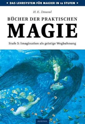 Seller image for Bcher der praktischen Magie. Stufe.5 for sale by BuchWeltWeit Ludwig Meier e.K.