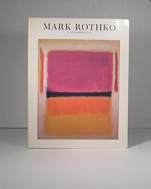 Seller image for Mark Rothko 1903-1970. A Retrospective for sale by Librairie Bonheur d'occasion (LILA / ILAB)