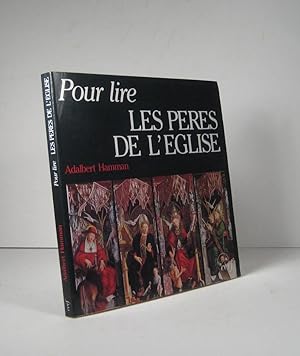 Pour lire les Pères de l'Église