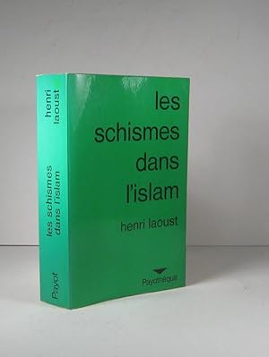 Imagen del vendedor de Les schismes dans l'Islam. Introduction  une tude de la religion musulmane a la venta por Librairie Bonheur d'occasion (LILA / ILAB)