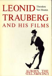 Leonid Trauberg and his films. Always the unexpected
