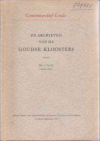 De archieven van de Goudse kloosters