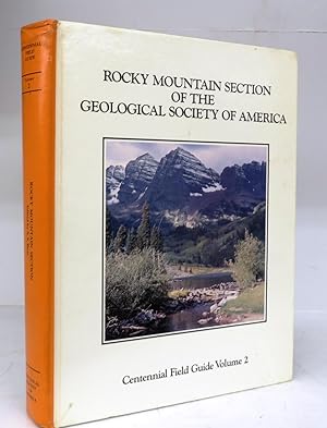 Bild des Verkufers fr Rocky Mountain Section of the Geological Society of America Centennial Field Guide Vol. 2 zum Verkauf von Attic Books (ABAC, ILAB)