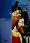 Seller image for Detrs de Jess: itinerario para el seguimiento for sale by AG Library