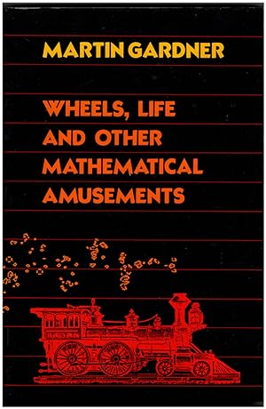 Seller image for Wheels, Life and other Mathematical Amusements for sale by Diatrope Books