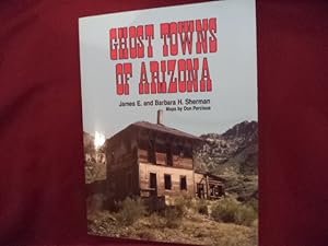 Bild des Verkufers fr Ghost Towns of Arizona. zum Verkauf von BookMine