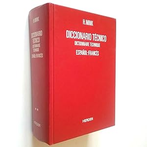 Imagen del vendedor de Diccionario tcnico Espaol-Francs / Dictionnaire technique Espagnol-Franais Volume II a la venta por MAUTALOS LIBRERA