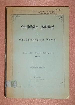 Statistisches Jahrbuch für das Großherzogtum Baden. Vierunddeißigster Jahrgang. 1903. hrsg. vom B...