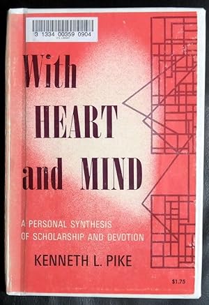 Immagine del venditore per With Heart and Mind: A Personal Synthesis of Scholarship and Devotion venduto da GuthrieBooks