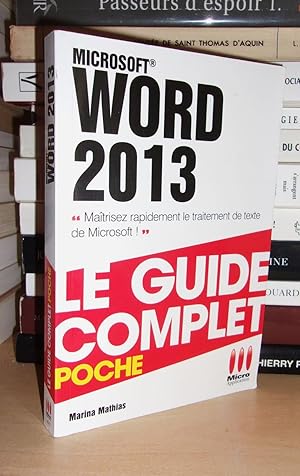 MICROSOFT WORD 2013 : Le Guide Complet Poche