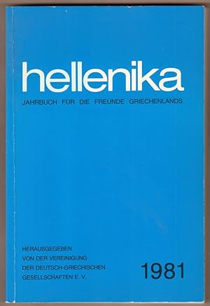 Bild des Verkufers fr Hellenika. Jahrbuch fr die Freunde Griechenlands 1981. zum Verkauf von Antiquariat Neue Kritik