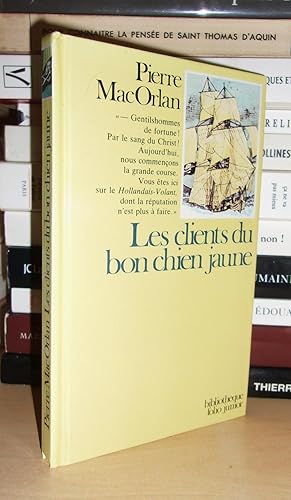 Seller image for LES CLIENTS DU BON CHIEN JAUNE for sale by Planet's books