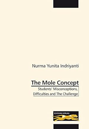 Seller image for The Mole Concept: Students' Misconceptions, Difficulties and The Challenge for sale by Schueling Buchkurier