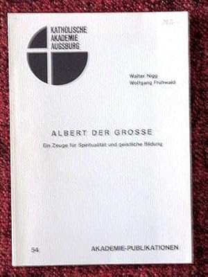 Albert der Grosse. Ein Zeuge für Spiritualität und geistliche Bildung.