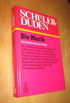 Bild des Verkufers fr Schlerduden: Die Musik zum Verkauf von Dipl.-Inform. Gerd Suelmann