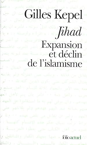 Seller image for Jihad Expansion et dci de l'Islamisme for sale by LES TEMPS MODERNES