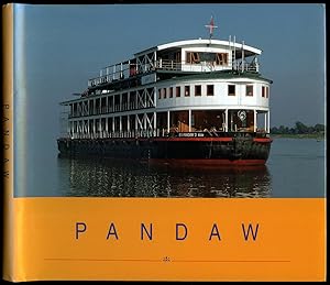 Seller image for Pandaw | The Irawaddy Flotilla Company and the Rivers of Myanmar for sale by Little Stour Books PBFA Member