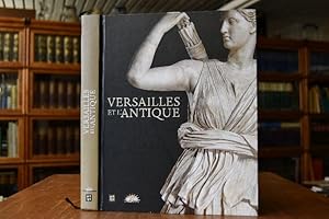 Bild des Verkufers fr Versailles et l`Antique zum Verkauf von Gppinger Antiquariat