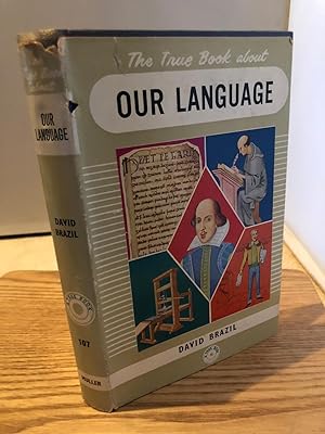 Seller image for The True Book About Our Language for sale by Tilly's Bookshop