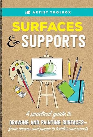 Bild des Verkufers fr Artist Toolbox: Surfaces & Supports (Paperback) zum Verkauf von Grand Eagle Retail
