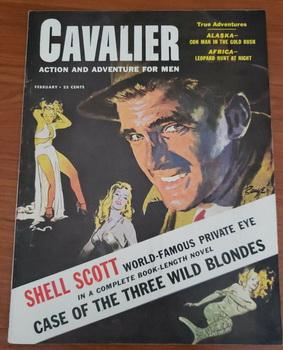 Seller image for CAVALIER February 1957 Edison Marshall Richard Prather Barye Phillips Messina Tina Louise Skagway Gestapo Schaare Pierre Burton for sale by Comic World