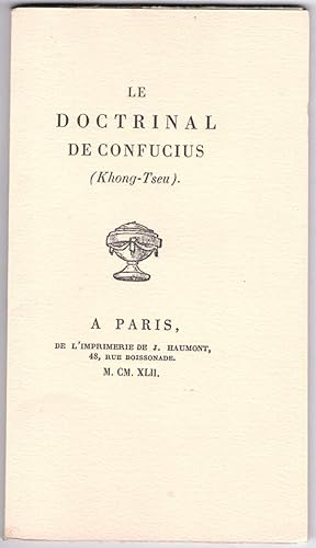 Le Doctrinal de Confucius (Khong-Tseu).