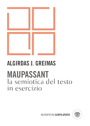 Bild des Verkufers fr Maupassant. La semiotica del zum Verkauf von Libro Co. Italia Srl