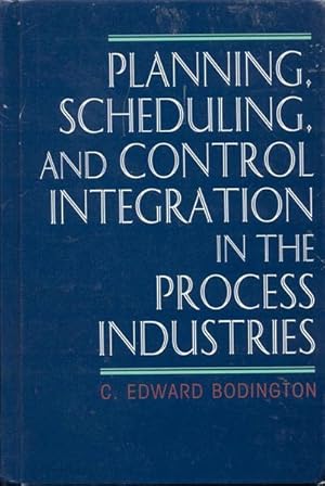 Image du vendeur pour Planning, Scheduling, and Control Integration in the Process Industries mis en vente par Bookmarc's