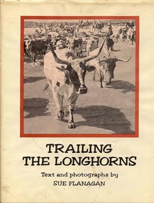 Seller image for Trailing the Longhorns: A Century Later for sale by Bookmarc's