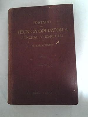 Imagen del vendedor de Tratado de tecnica operatoria general y especial. I a la venta por Libros Ambig