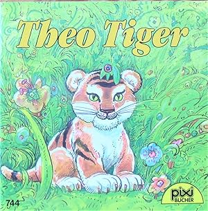 Seller image for Theo Tiger for sale by Ken Jackson