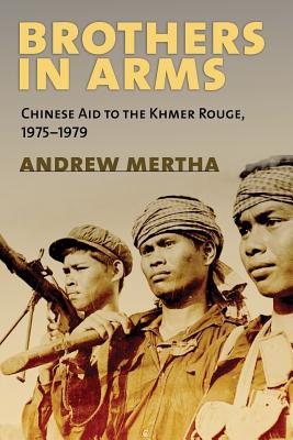 Immagine del venditore per Brothers in Arms: Chinese Aid to the Khmer Rouge, 1975-1979 (Paperback or Softback) venduto da BargainBookStores