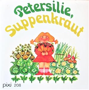 Petersilie, Suppenkraut